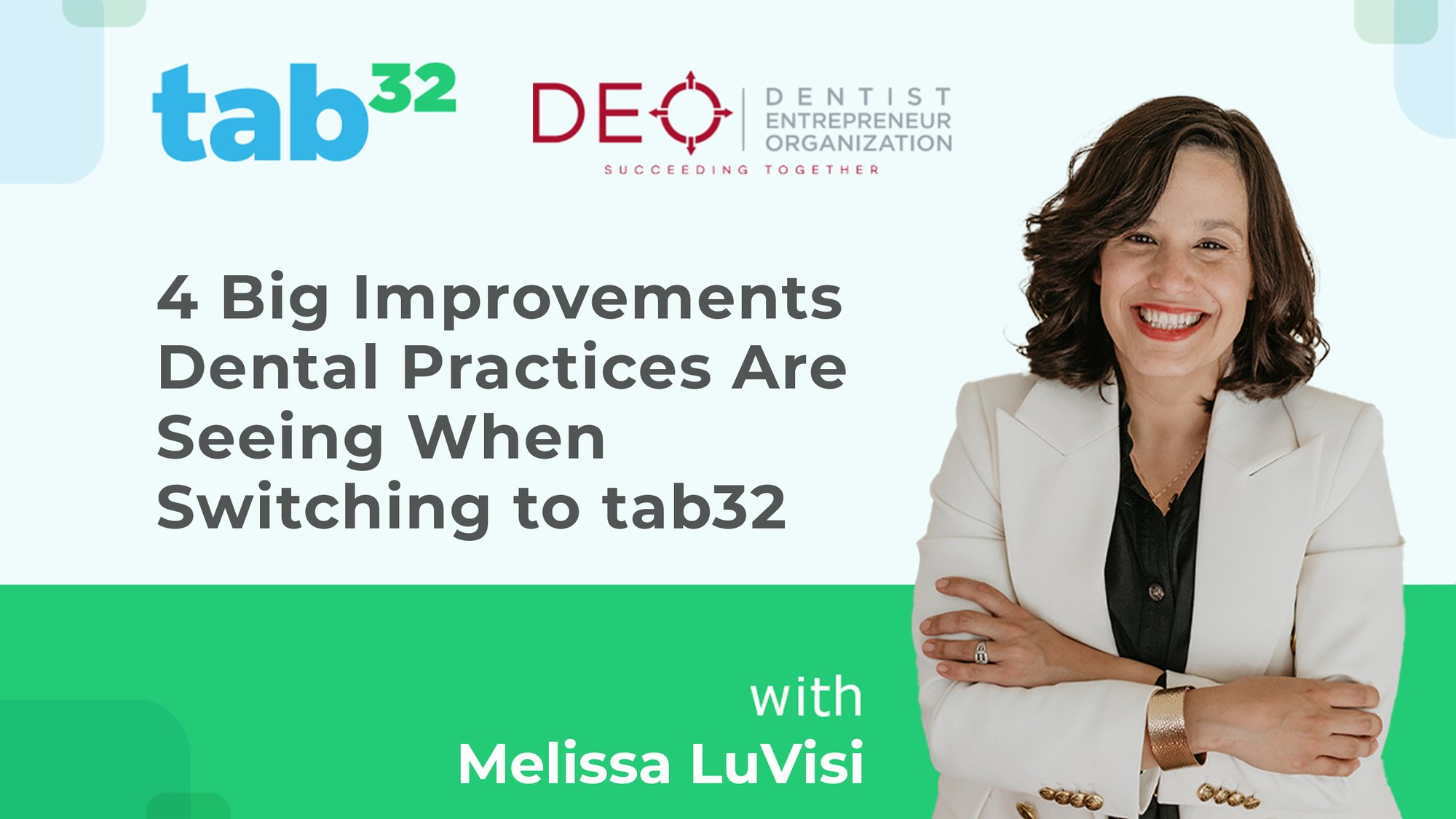 4-big-improvements-dental-practices-are-seeing-when-switching-to-tab32