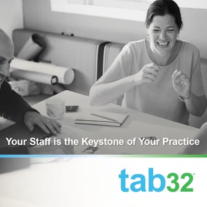 Your Staff is the Keystone of Your Practice